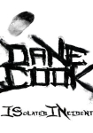 Dane Cook: Isolated Incident