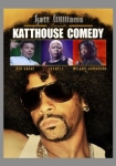 Katt Williams Presents: Katthouse Comedy