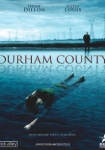 Durham County - Im Rausch der Gewalt