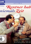 Rentner haben niemals Zeit