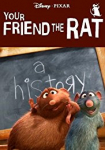 Your Friend the Rat