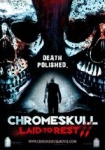 ChromeSkull: Laid to Rest 2