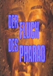 Terra X - Der Fluch des Pharao