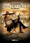 And Starring Pancho Villa as Himself