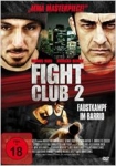 Fight Club 2 - Faustkampf im Barrio