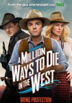 A Million Ways to Die in the West