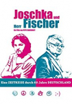 Joschka und Herr Fischer