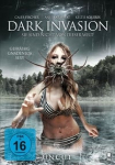 Dark Invasion - Sie sind nicht von dieser Welt