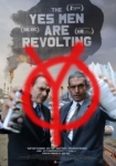 The Yes Men Are Revolting