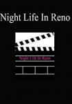 Night Life in Reno