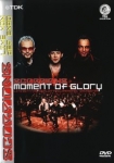The Scorpions: Moment of Glory