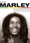 Bob Marley Freedom Road