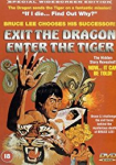 Exit the Dragon, Enter the Tiger