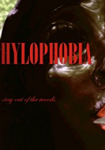 Hylophobia