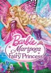 Barbie: Mariposa and The Fairy Princess