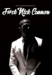 F#Ck Nick Cannon