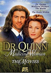 Dr. Quinn Medicine Woman: The Movie