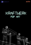 Kraftwerk: Pop Art