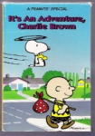 It's an Adventure, Charlie Brown