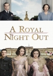 A Royal Night - Ein königliches Vergnügen