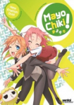 Mayo Chiki!