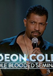 Deon Cole: Cole-Blooded Seminar