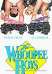 Die Whoopee Boys