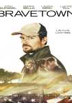 Bravetown