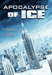 Apocalypse of Ice - Die letzte Zuflucht