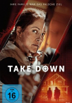 Take Down - Ihre Familie war das falsche Ziel